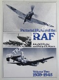 Book cover of Pictorial History of the RAF  by TAYLOR, John W.R.; MOYES, Philip J.R. & BOWYER, Chaz
